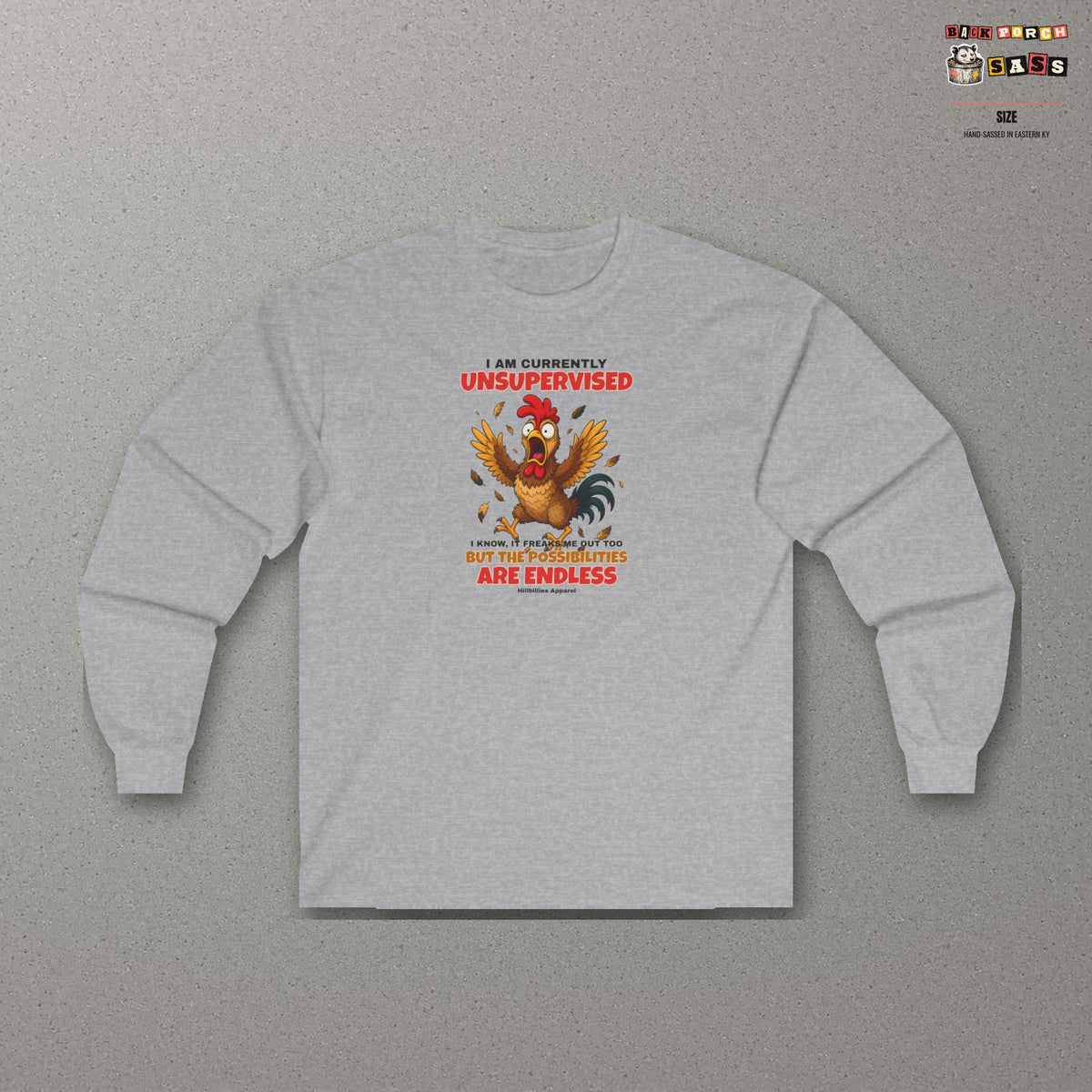 I Am Currently Unsupervised Rooster Long Sleeve Tee – Sport Grey – front
