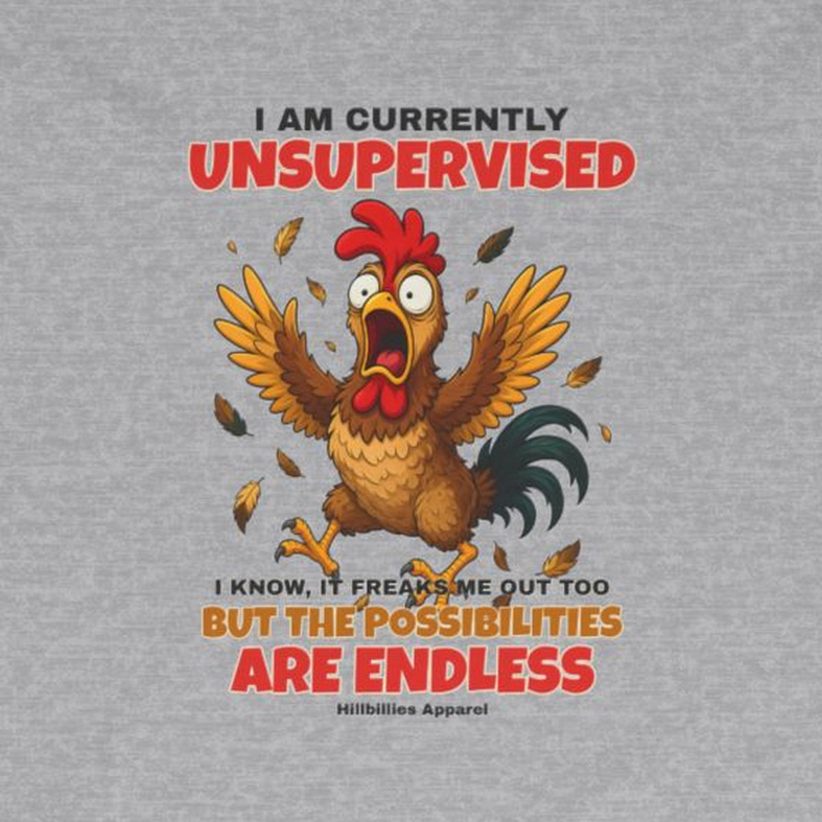 I Am Currently Unsupervised Rooster Long Sleeve Tee – Sport Grey – front print close-up
