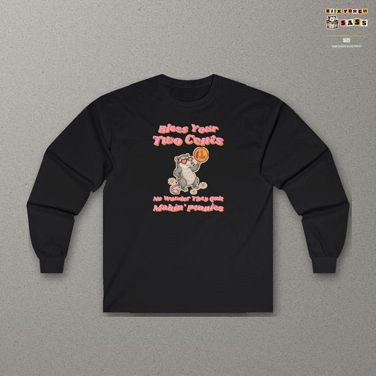 Bless Your Two Cents Possum Long Sleeve Tee – Back Porch Sass – Black – front