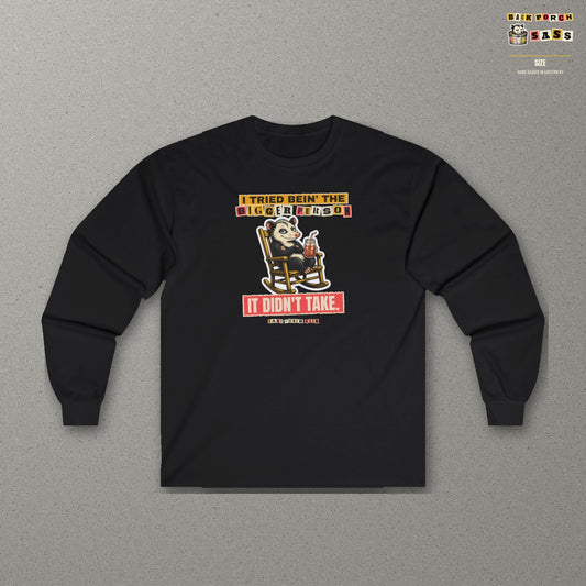 I Tried Bein' the Bigger Person Possum Long Sleeve Tee – Back Porch Sass – Black – front