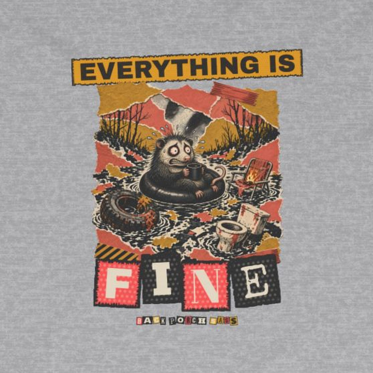 Everything Is Fine Stressed Possum Long Sleeve Tee – Back Porch Sass – Sport Grey – front print close-up