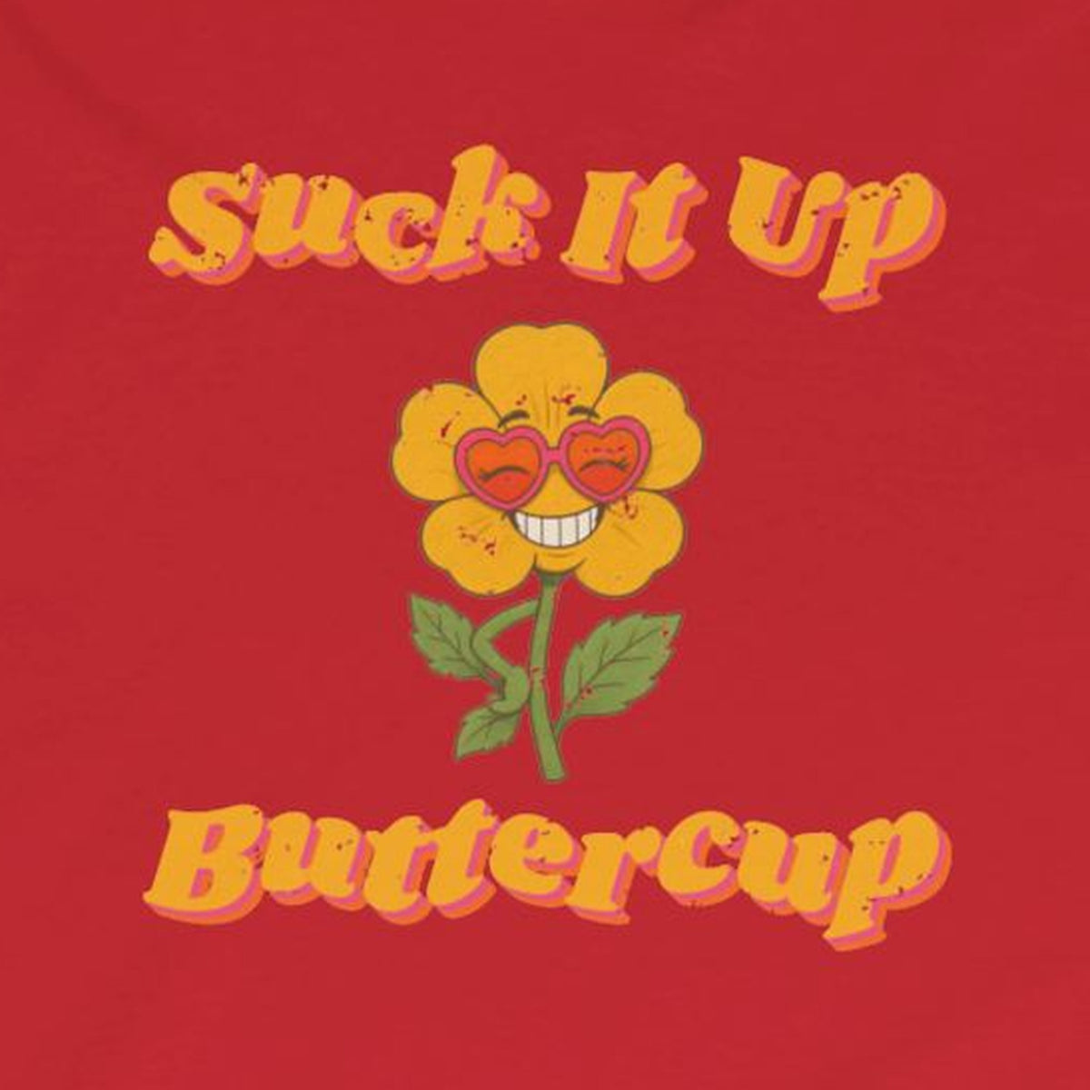 Suck It Up Buttercup Retro Groovy Long Sleeve Tee – Back Porch Sass – Red – front print close-up