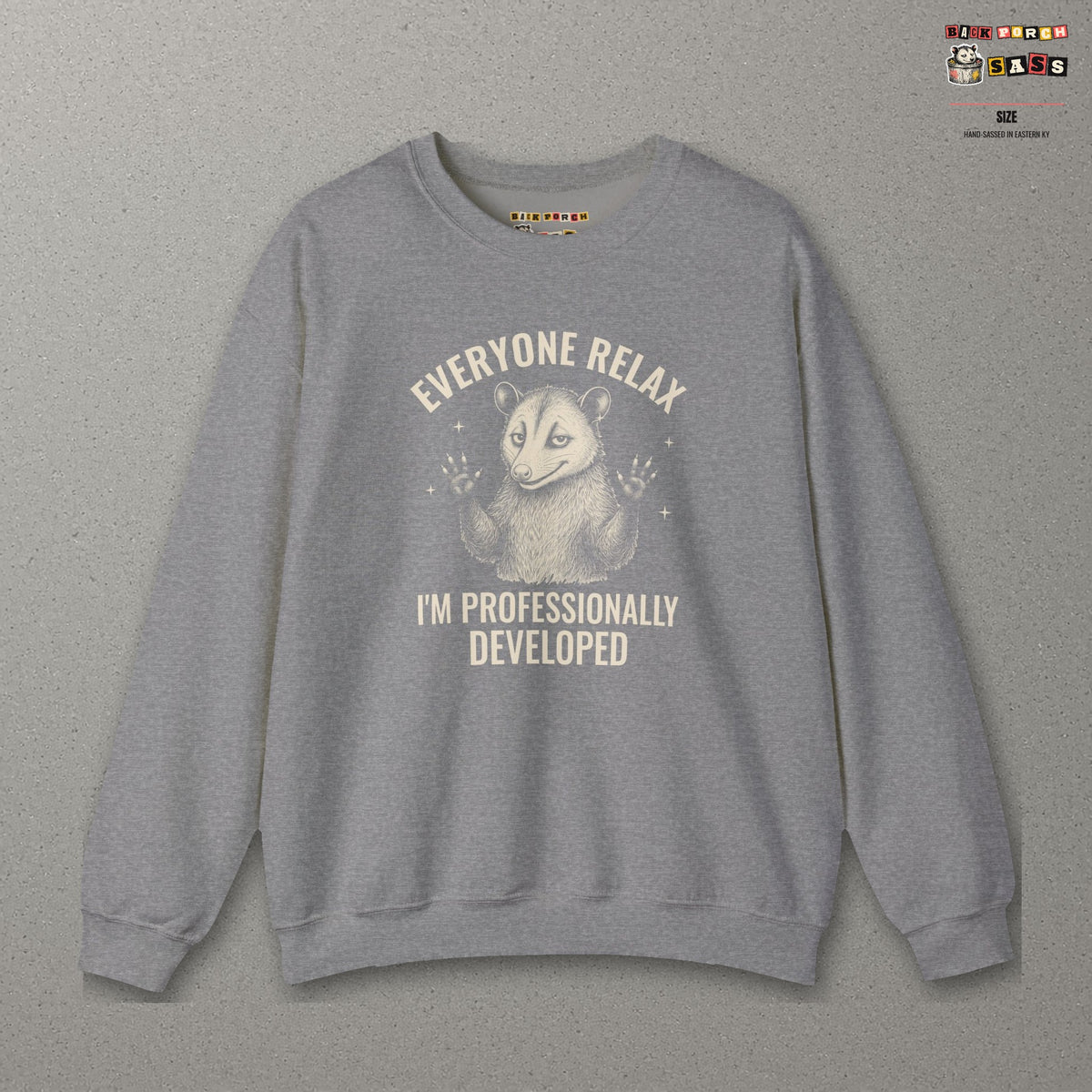 Everyone Relax I'm Professionally Developed - Carl Sweatshirt – Graphite Heather – front