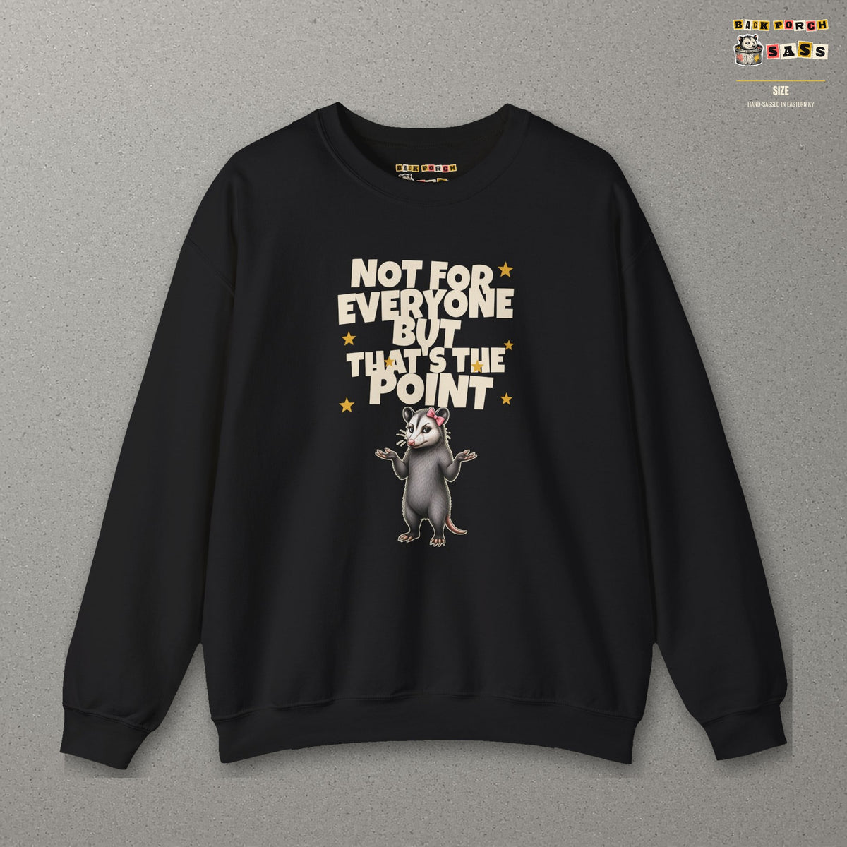 Not For Everyone But That's The Point - Carla Sweatshirt – Black – front