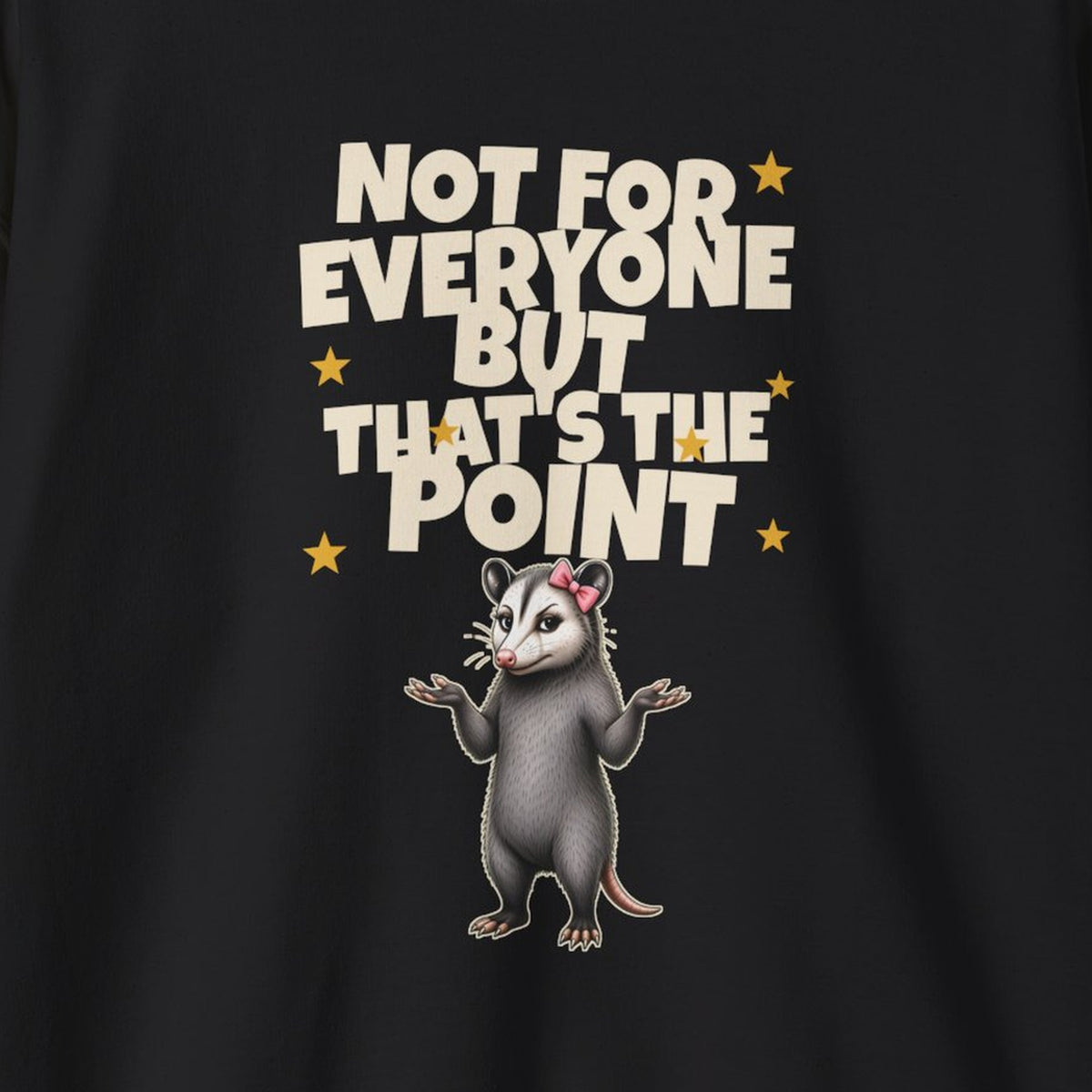 Not For Everyone But That's The Point - Carla Sweatshirt – Black – front print close-up