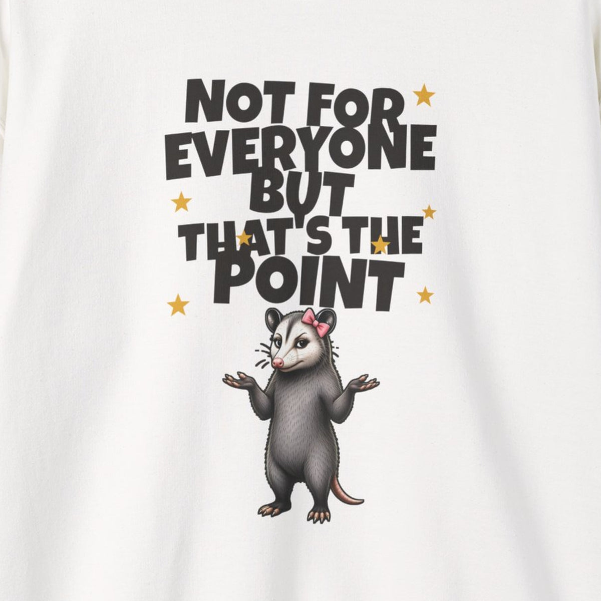 Not For Everyone But That's The Point - Carla Sweatshirt – White – front print close-up