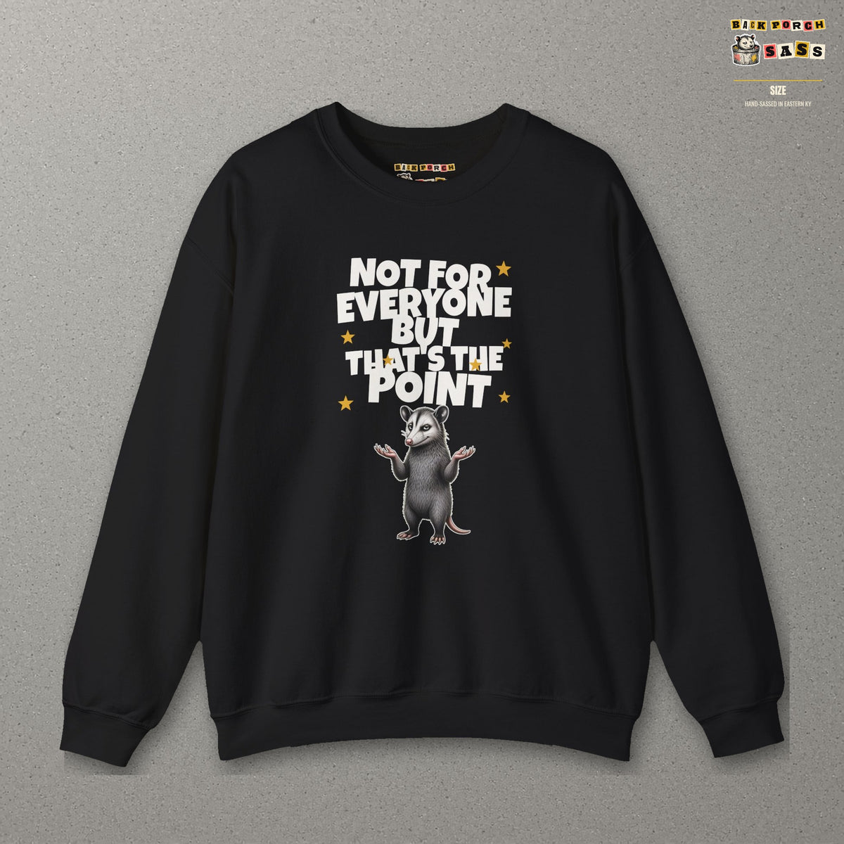 Not For Everyone But That's The Point - Carl Sweatshirt – Black – front
