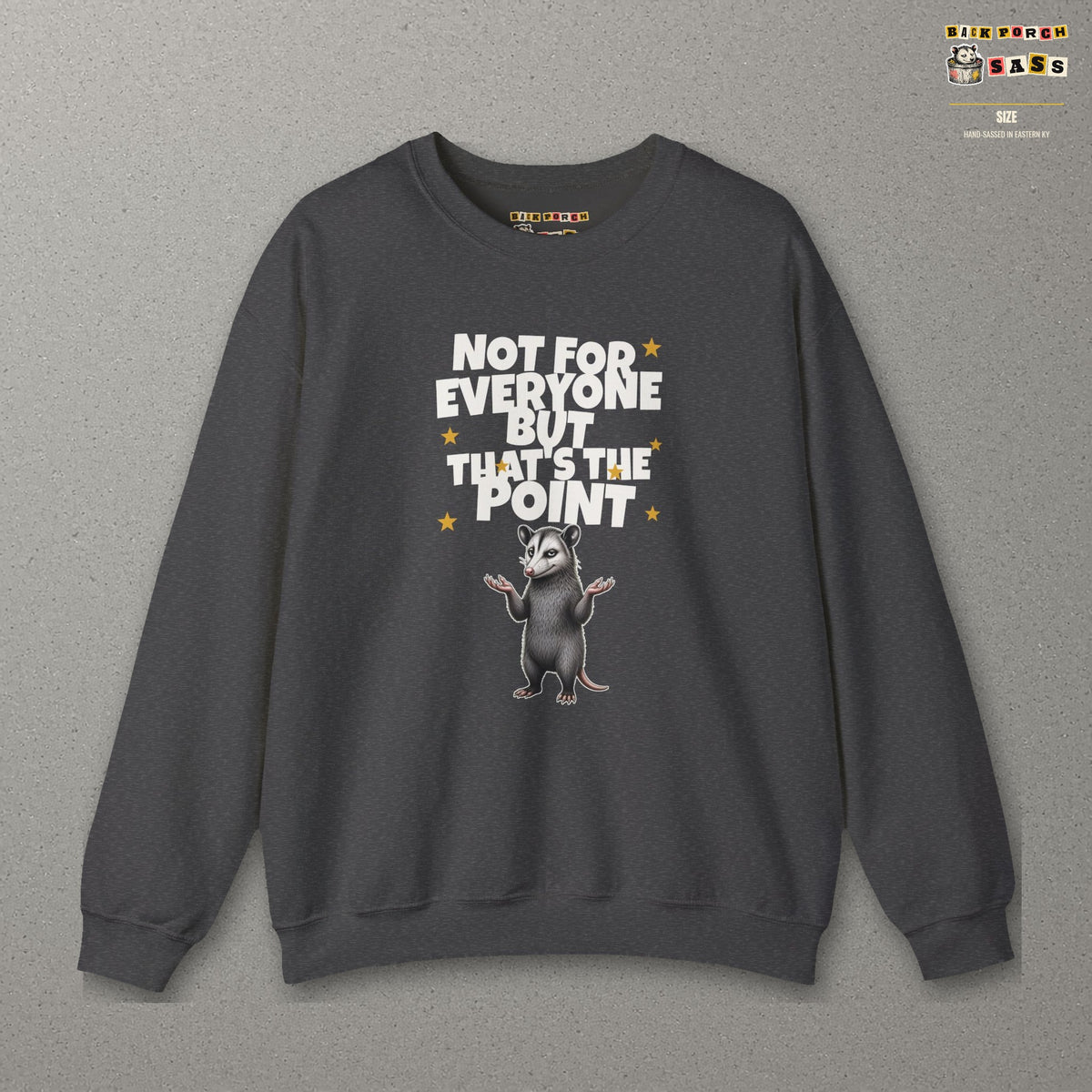 Not For Everyone But That's The Point - Carl Sweatshirt – Dark Heather – front