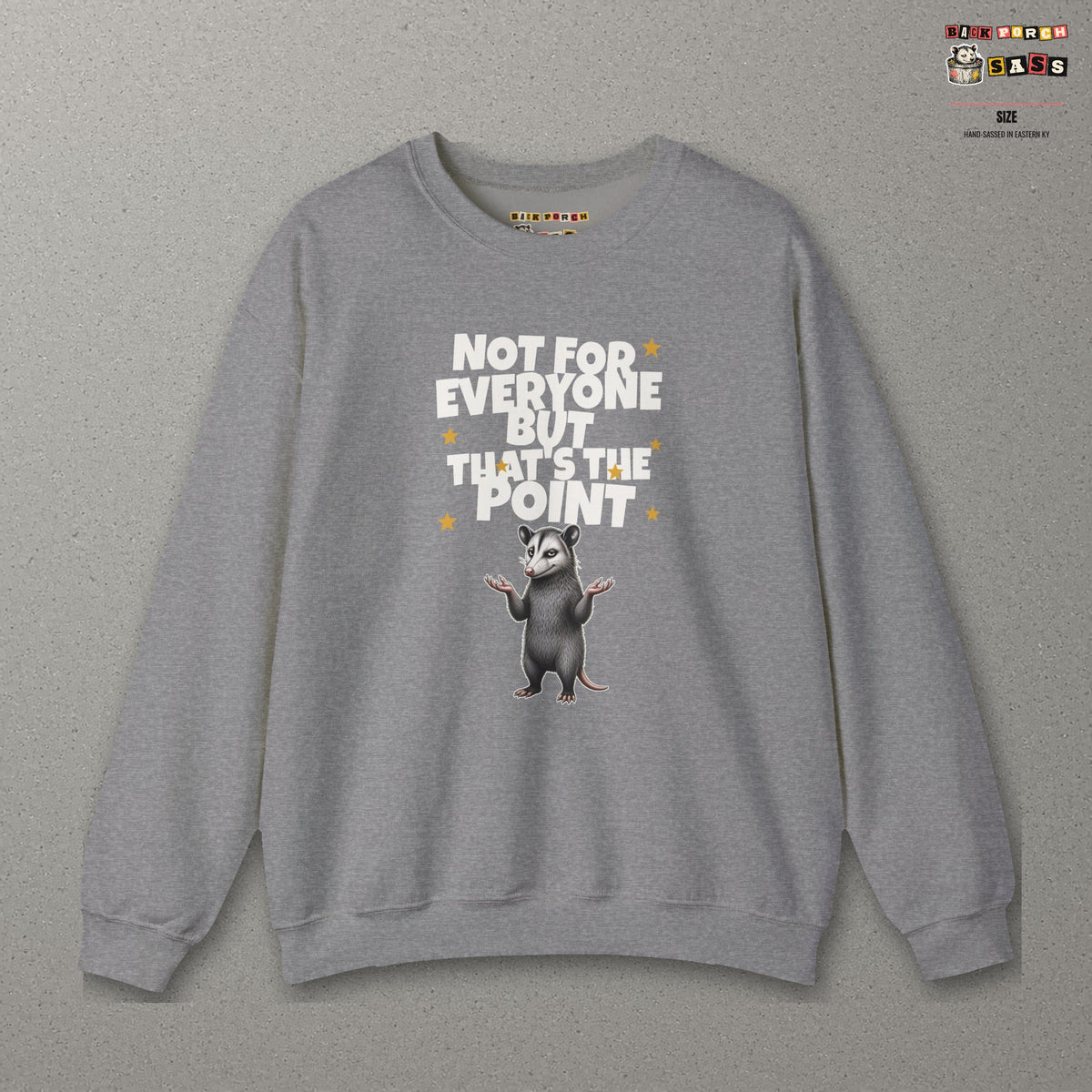 Not For Everyone But That's The Point - Carl Sweatshirt – Graphite Heather – front