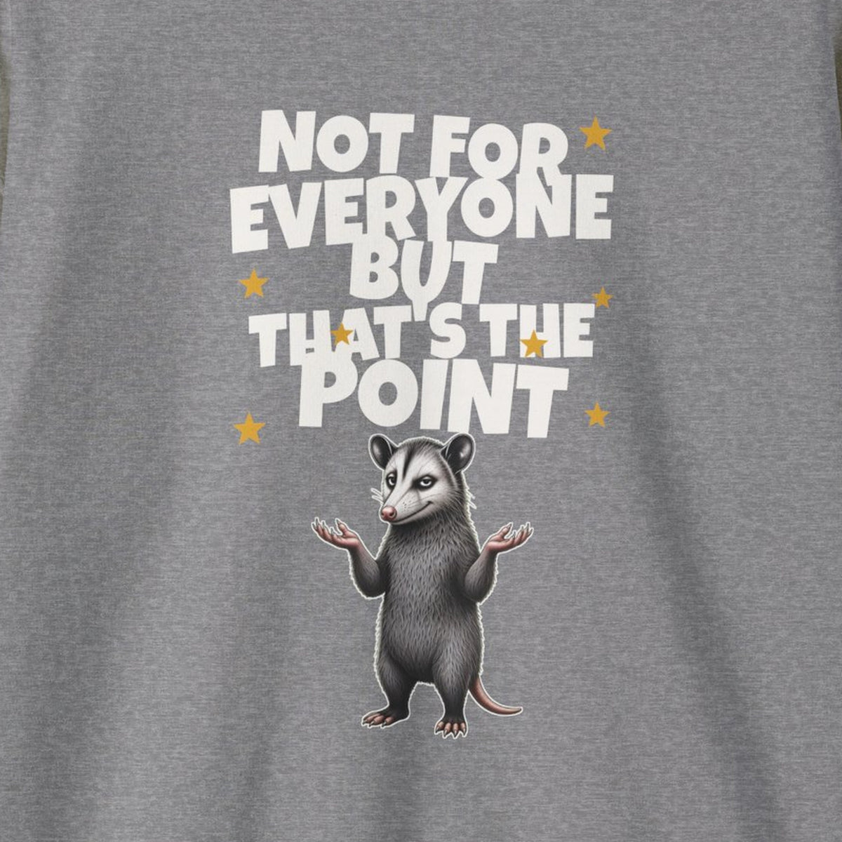 Not For Everyone But That's The Point - Carl Sweatshirt – Graphite Heather – front print close-up