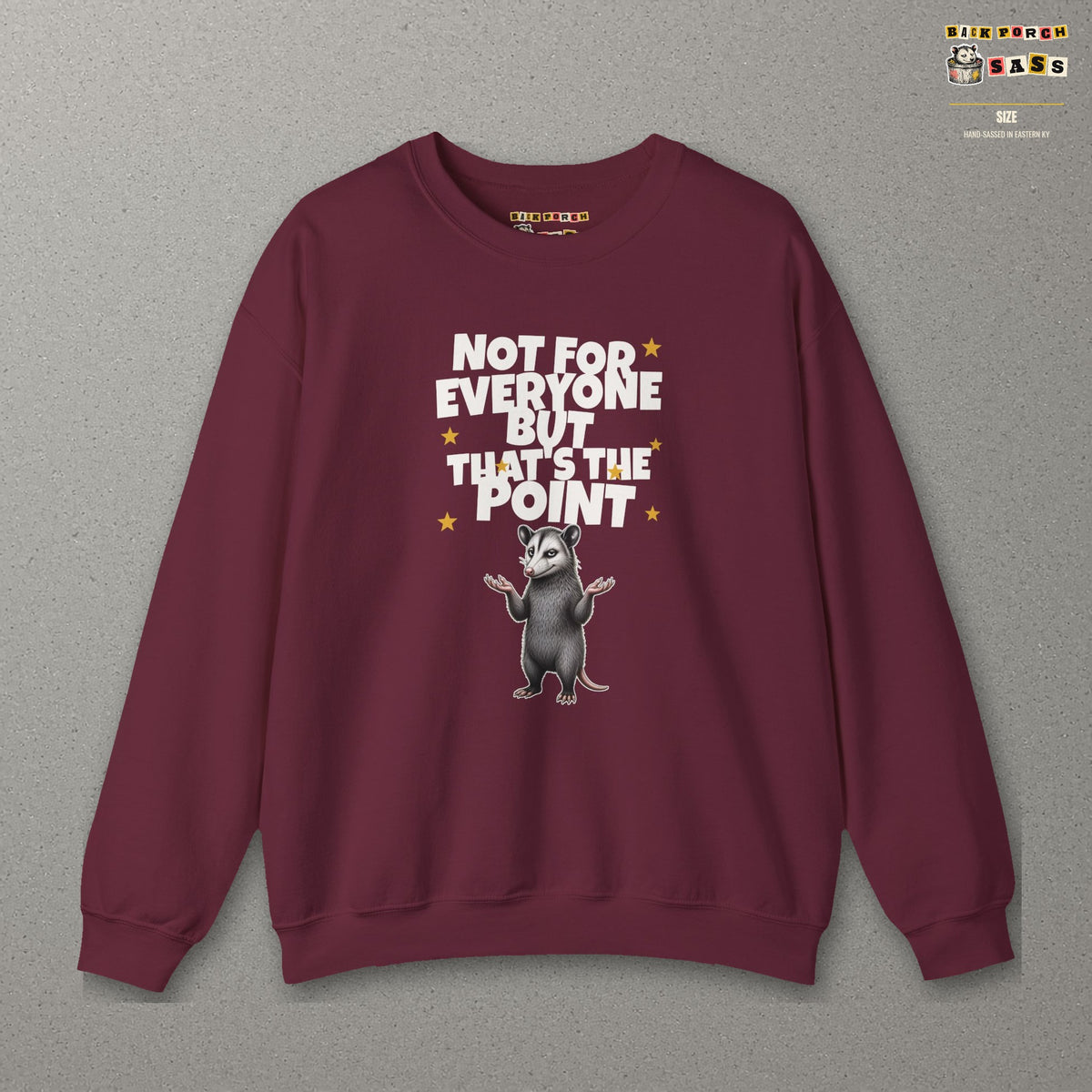 Not For Everyone But That's The Point - Carl Sweatshirt – Maroon – front
