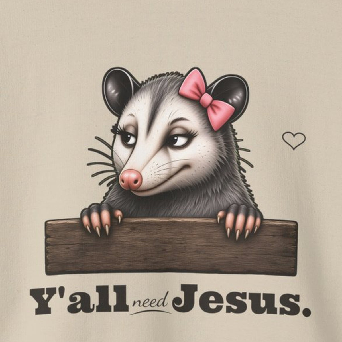 Y'all Need Jesus - Carla Sweatshirt – Sand – front print close-up