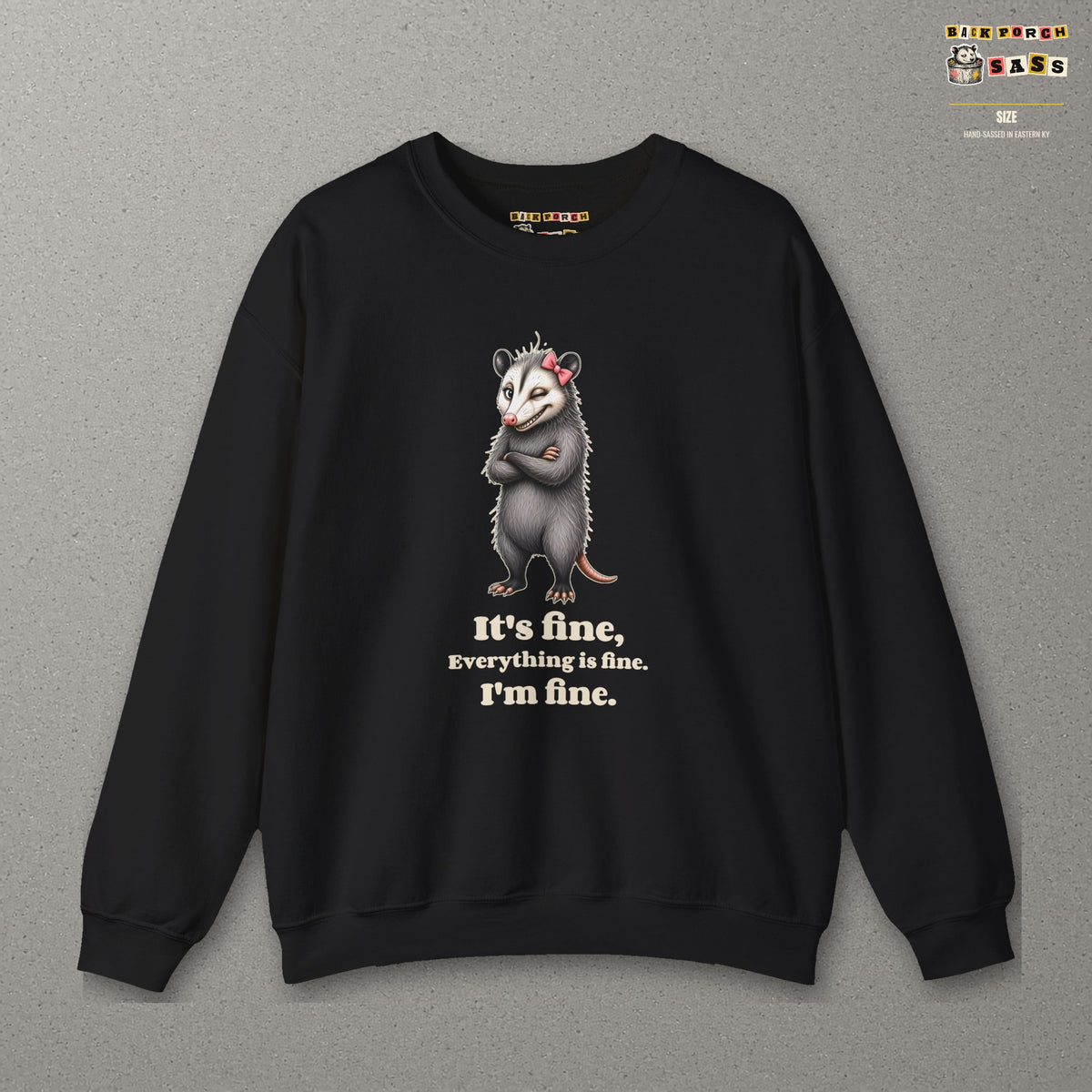 It's Fine, Everything Is Fine, I'm Fine - Carla Sweatshirt – Black – front