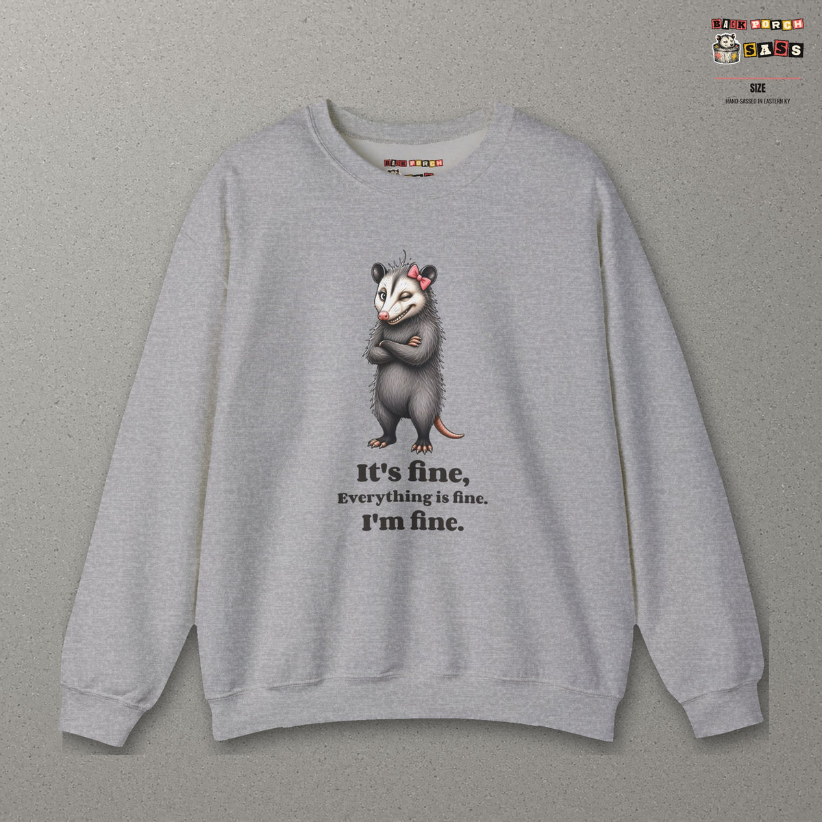 It's Fine, Everything Is Fine, I'm Fine - Carla Sweatshirt – Sport Grey – front