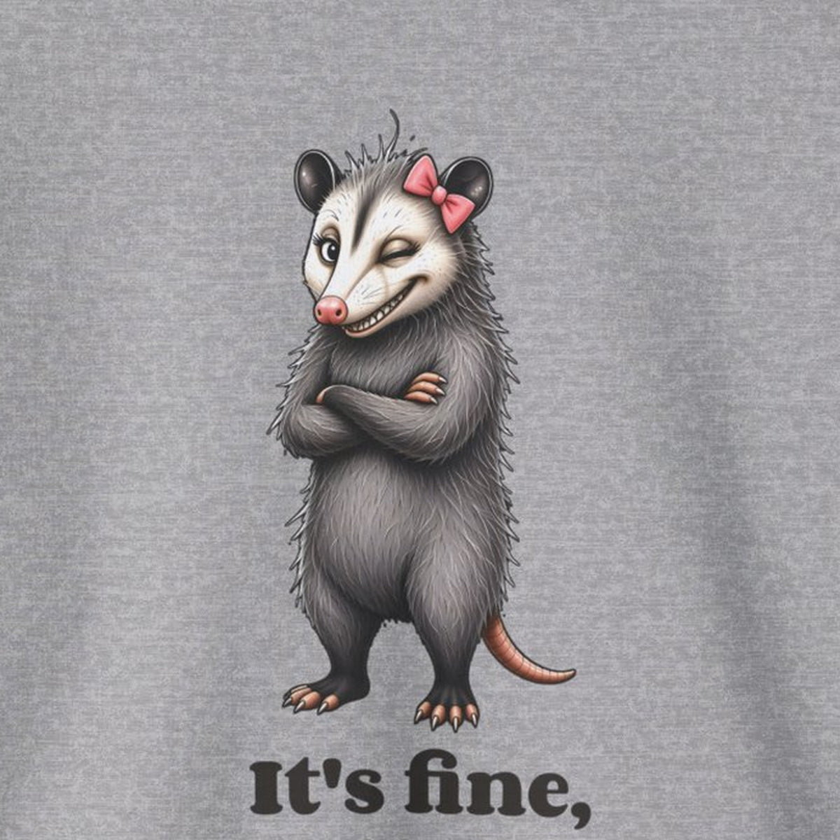 It's Fine, Everything Is Fine, I'm Fine - Carla Sweatshirt – Sport Grey – front print close-up