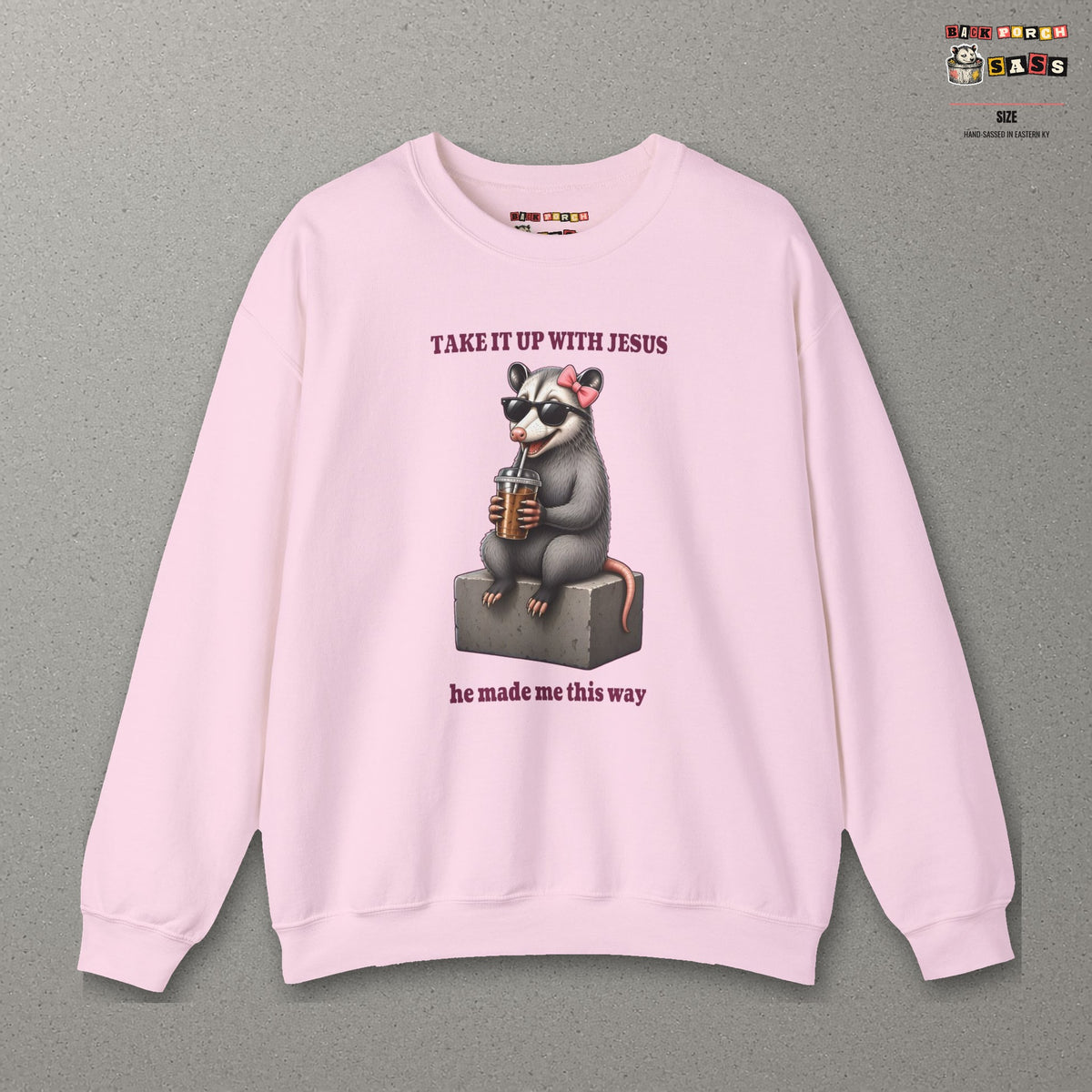 Take It Up With Jesus - Carla Sweatshirt – Light Pink – front