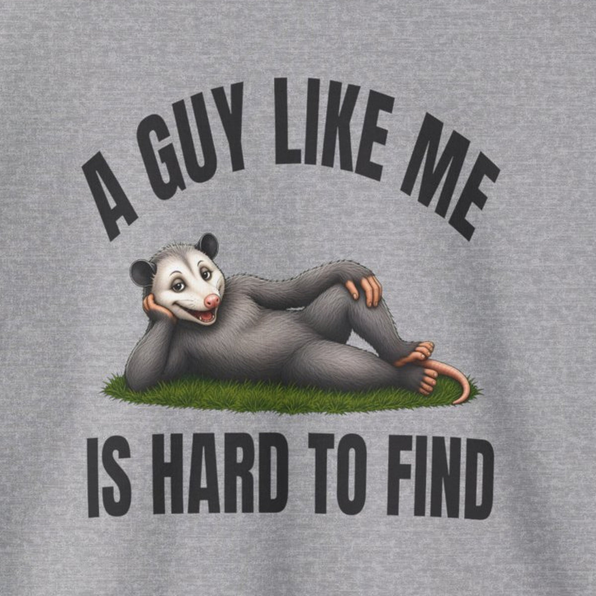 A Guy Like Me Is Hard to Find - Carl the Possum Sweatshirt – Sport Grey – front print close-up