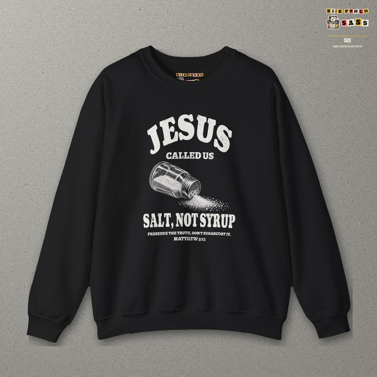 Salt Not Syrup Sweatshirt – Black – front