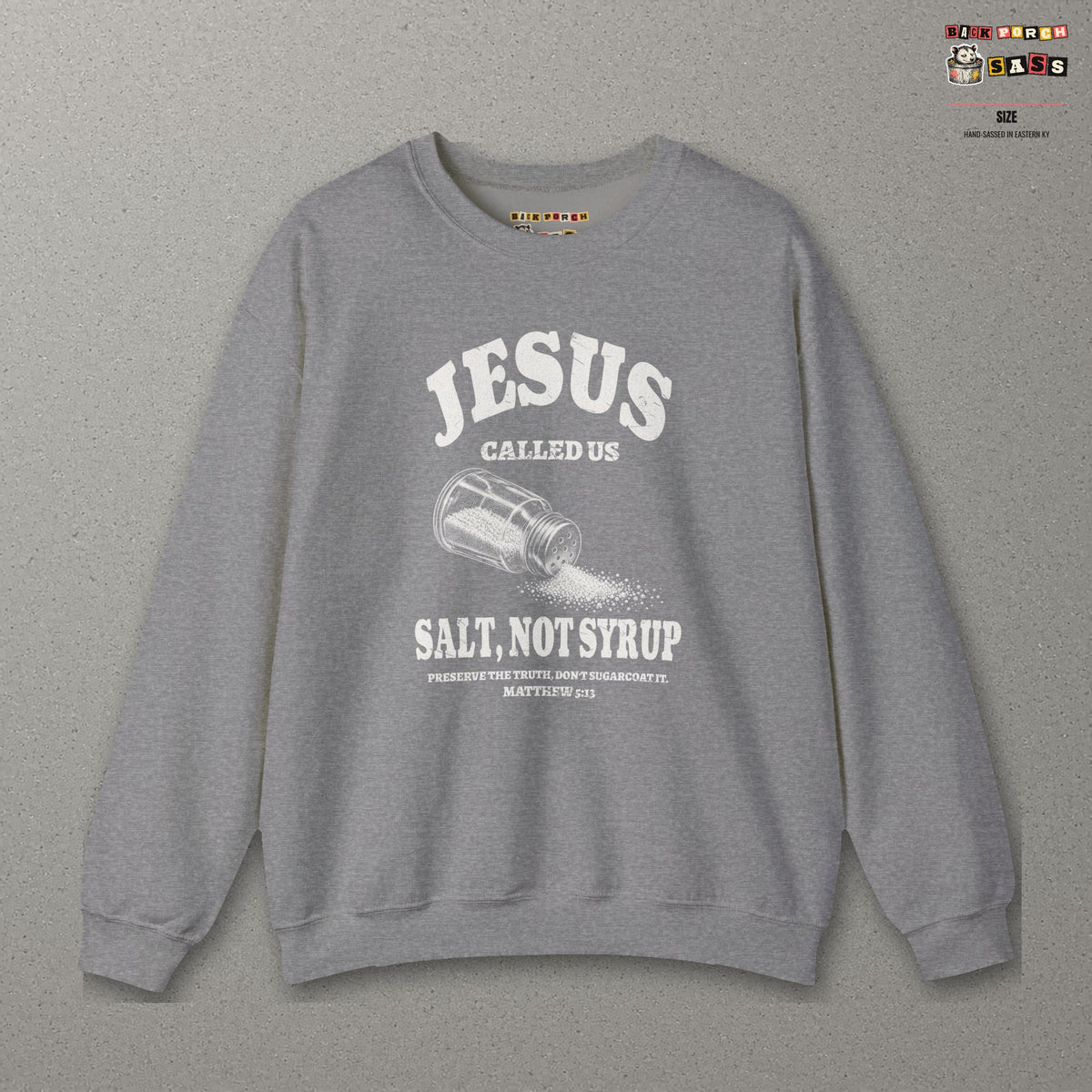 Salt Not Syrup Sweatshirt – Graphite Heather – front
