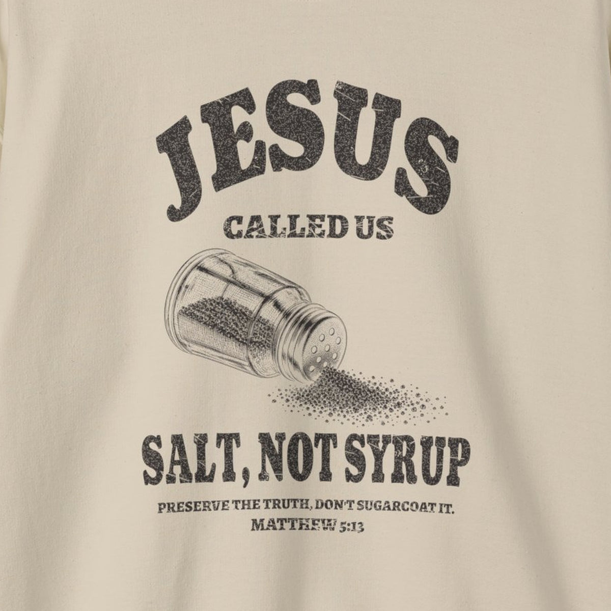 Salt Not Syrup Sweatshirt – Sand – front print close-up