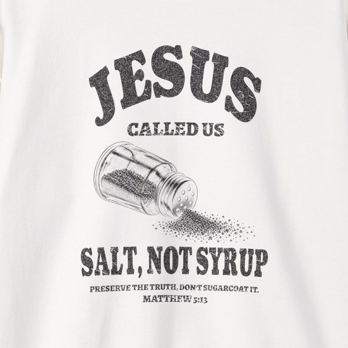 Salt Not Syrup Sweatshirt – White – front print close-up