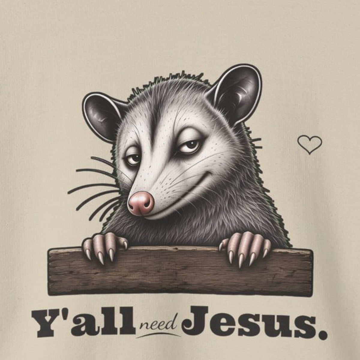 Y'all Need Jesus Side-Eye Possum Sweatshirt – Sand – front print close-up