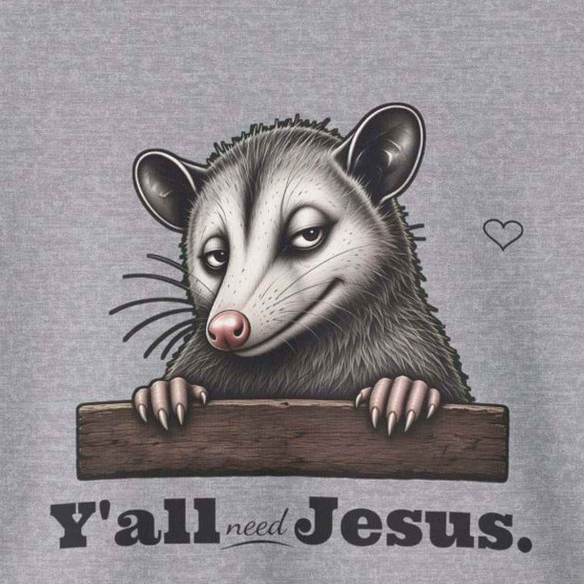 Y'all Need Jesus Side-Eye Possum Sweatshirt – Sport Grey – front print close-up