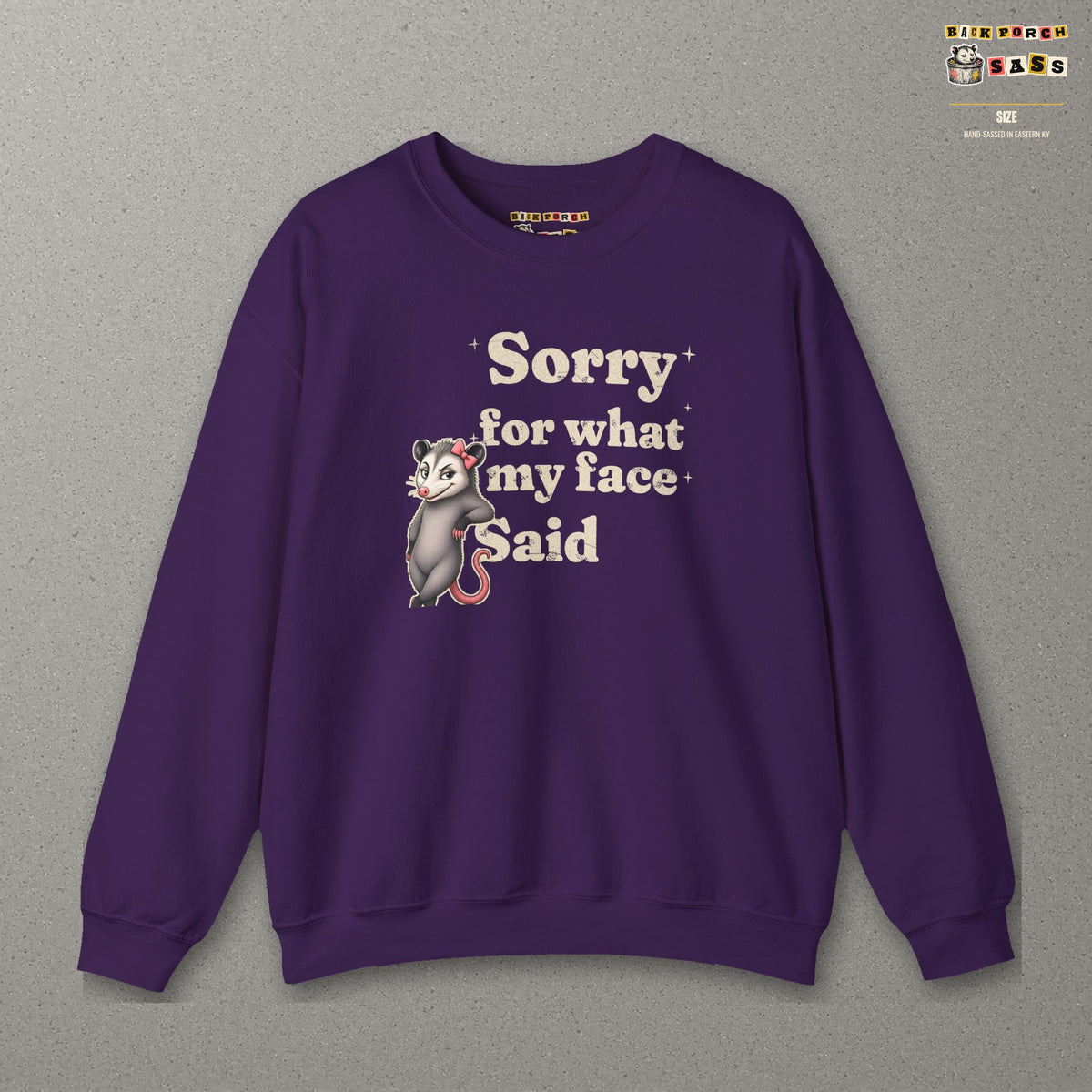 Sorry For What My Face Said Sweatshirt – Purple – front