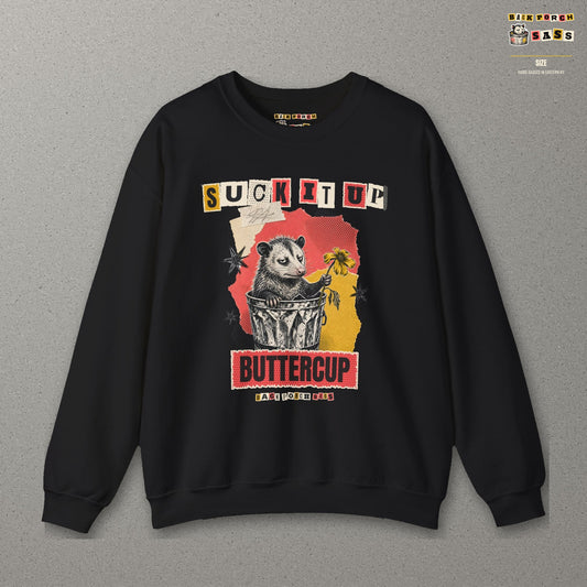 Suck It Up Buttercup Zine Possum Sweatshirt – Black – front