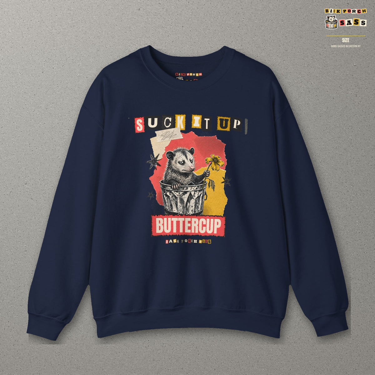 Suck It Up Buttercup Zine Possum Sweatshirt – Navy – front