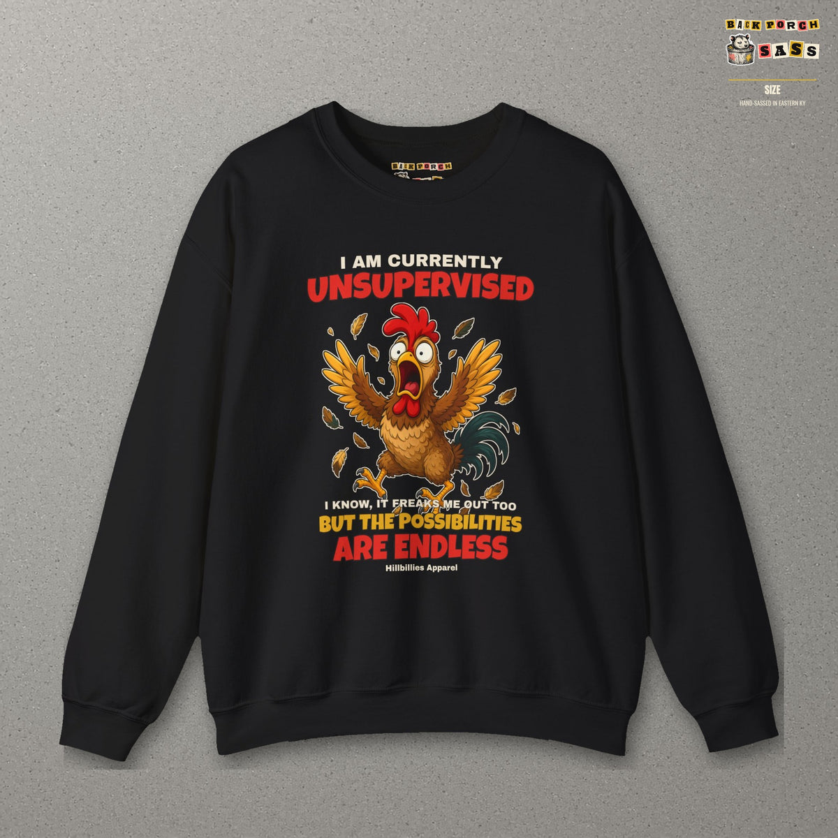 I Am Currently Unsupervised Rooster Sweatshirt – Black – front