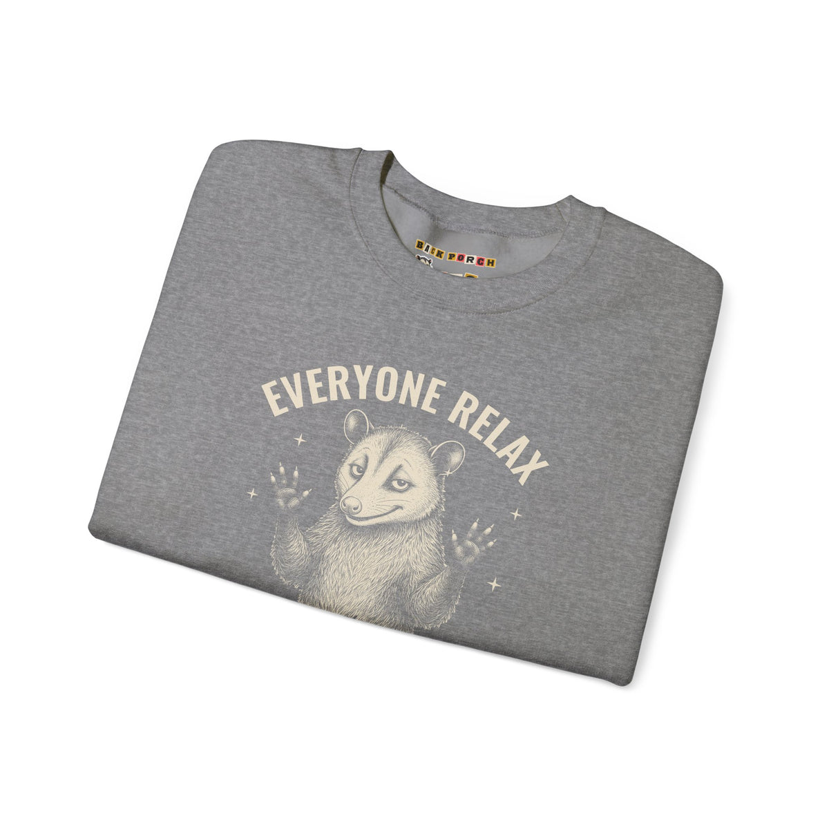 Everyone Relax I'm Professionally Developed - Carl Sweatshirt