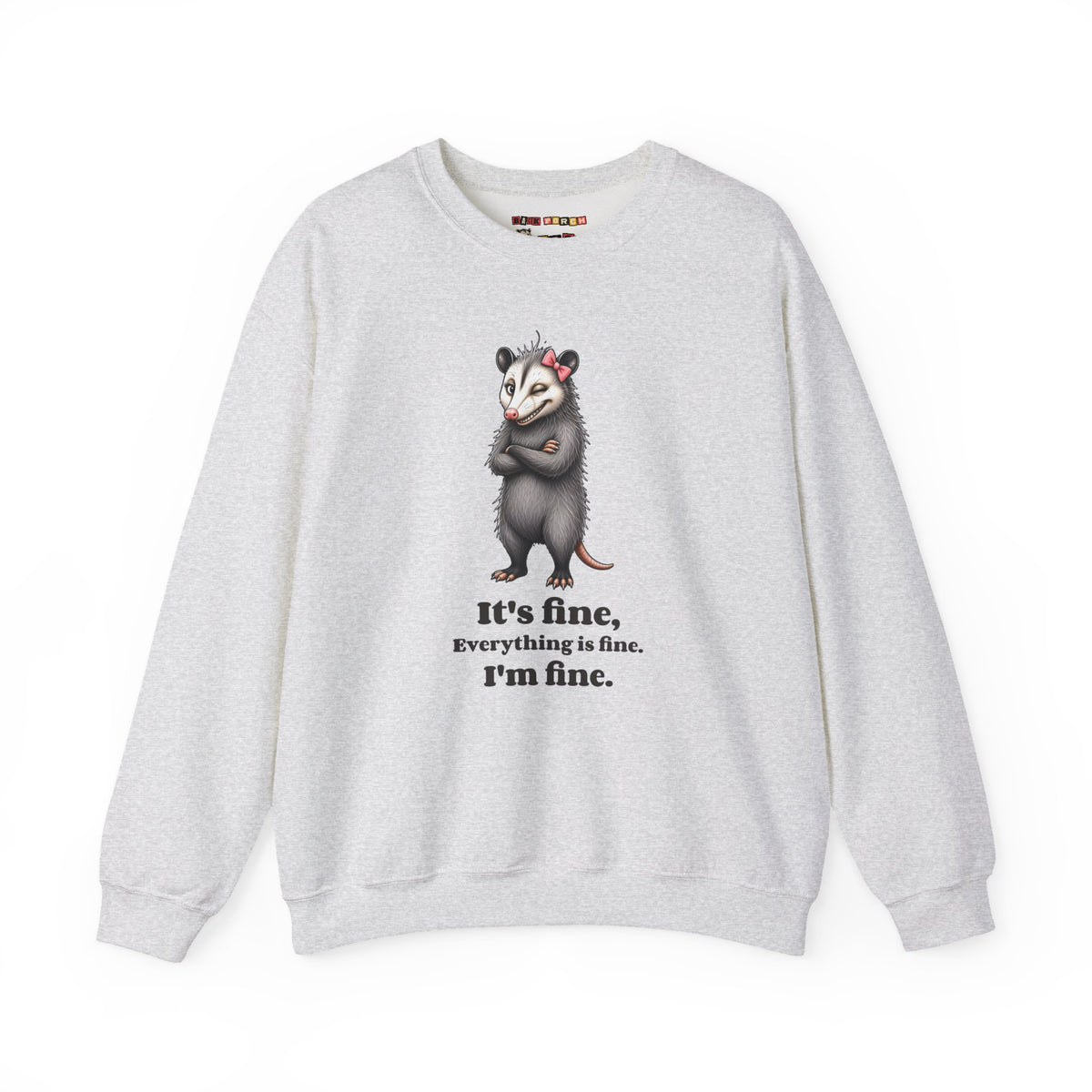 It's Fine, Everything Is Fine, I'm Fine - Carla Sweatshirt