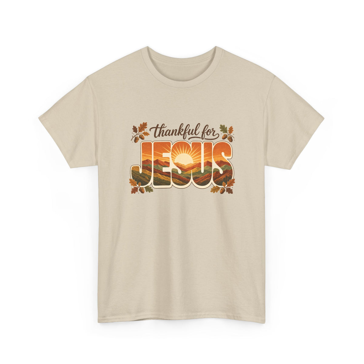 Thankful for Jesus Mountain Sunrise Thanksgiving Tee