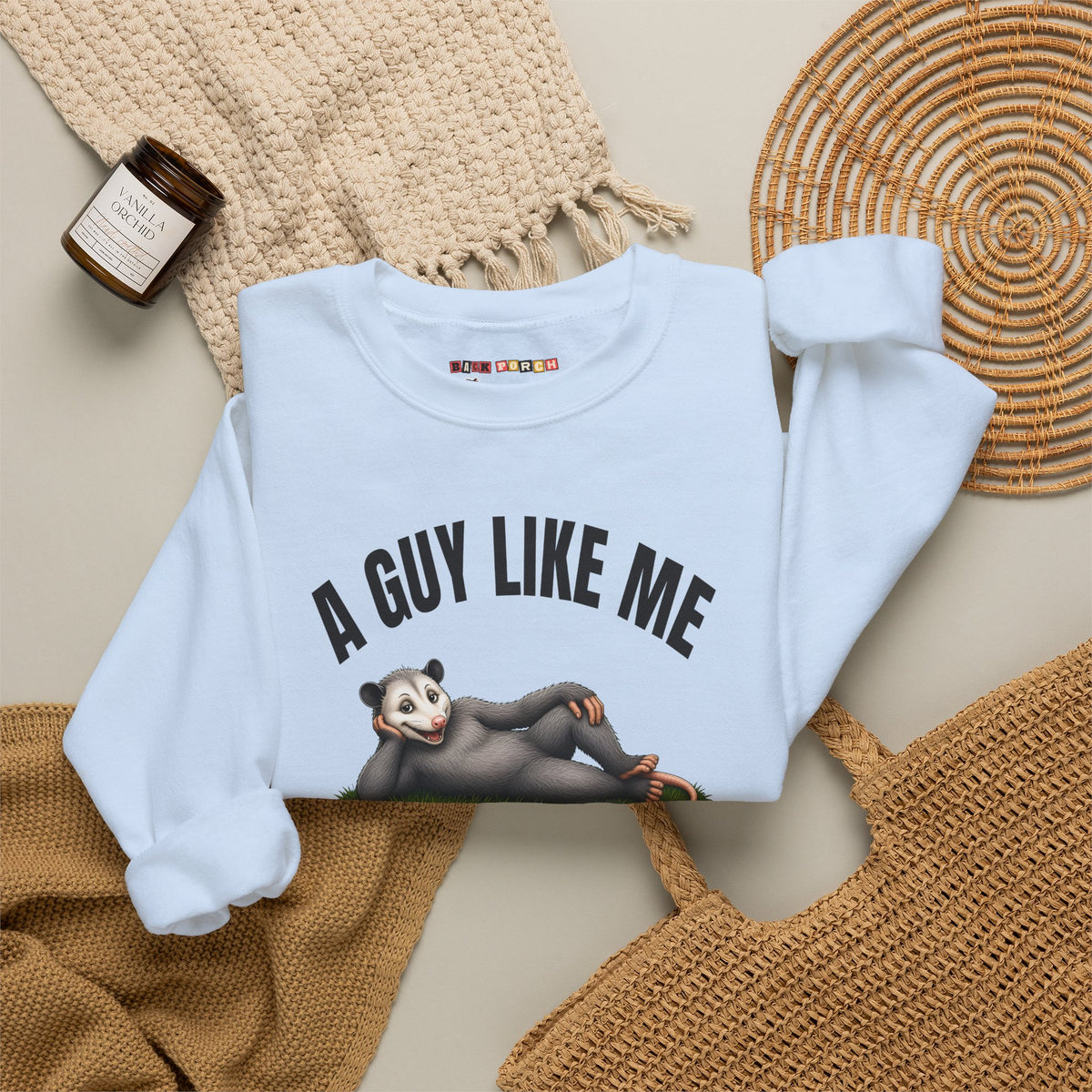 A Guy Like Me Is Hard to Find - Carl the Possum Sweatshirt