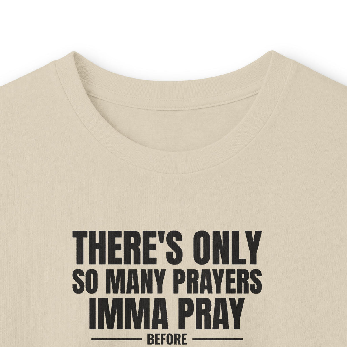 Only So Many Prayers Before I Cuss You Out - Carl Long Sleeve Tee