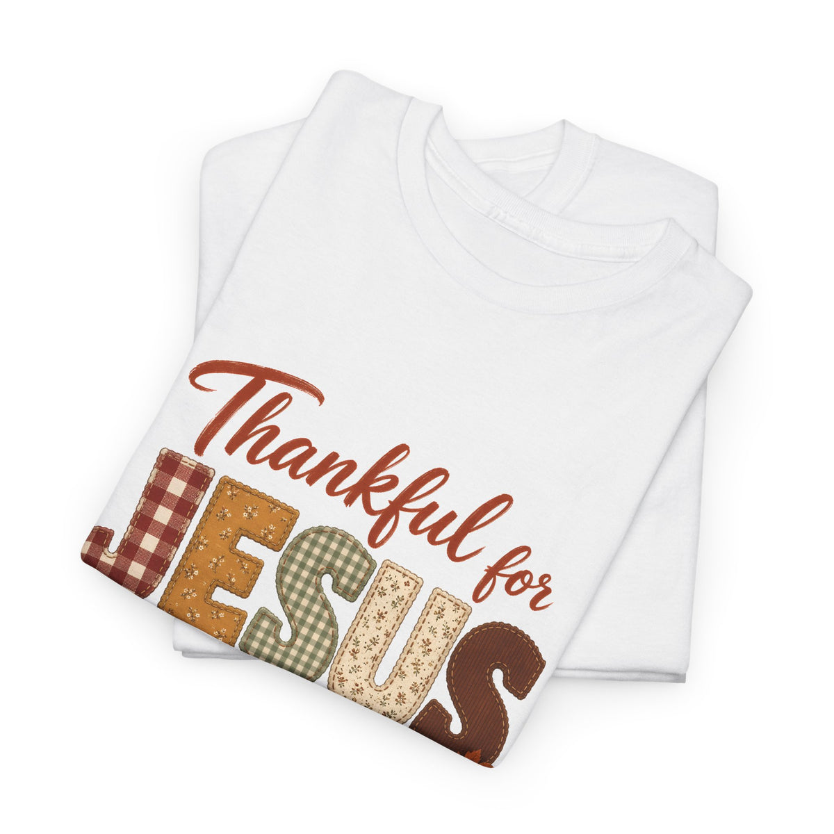 Thankful for Jesus Patchwork Quilt Thanksgiving Tee