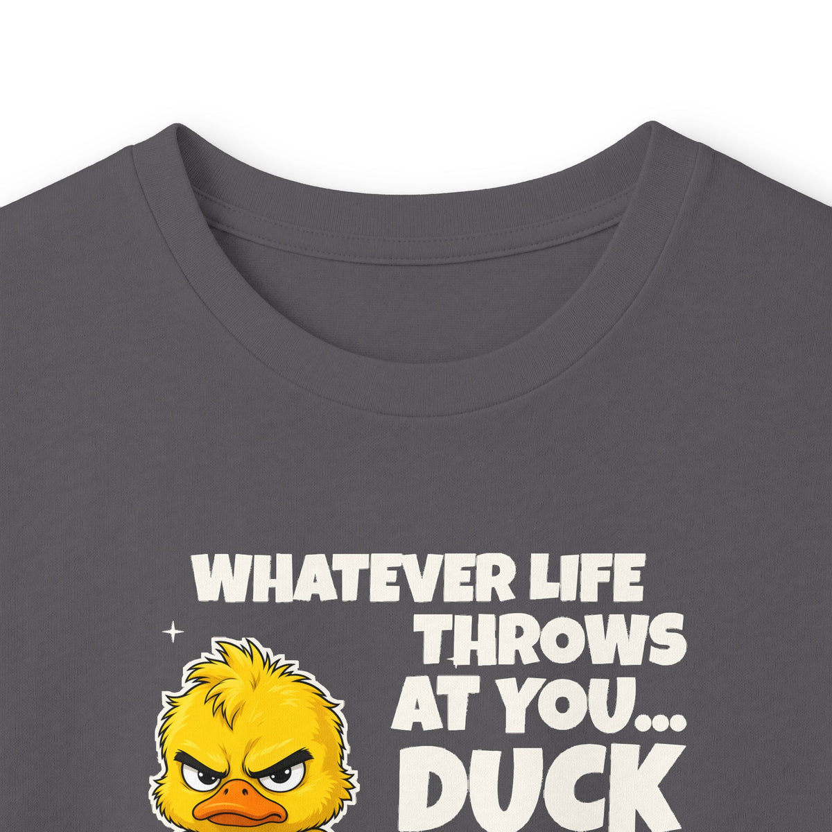 Duck and Let It Hit Someone Else Long Sleeve Tee