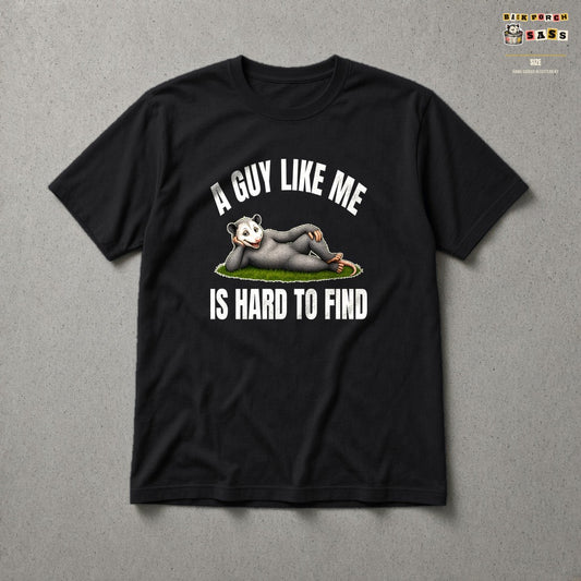 A Guy Like Me Is Hard to Find - Carl the Possum Tee in Black – Back Porch Sass by The Hillbillies