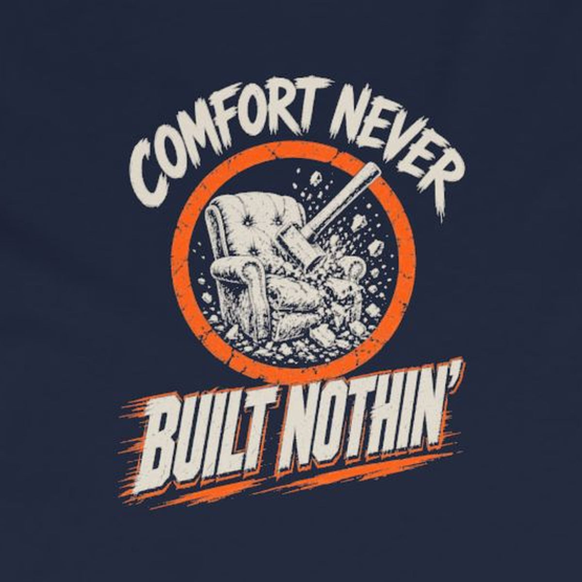 Comfort Never Built Nothin' Long Sleeve Tee – Stay Positive – Navy – back print close-up
