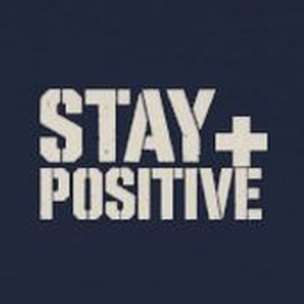 Comfort Never Built Nothin' Long Sleeve Tee – Stay Positive – Navy – front print close-up