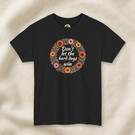 Don't Let the Hard Days Win Women's Tee – Front Porch Grace – Black – front