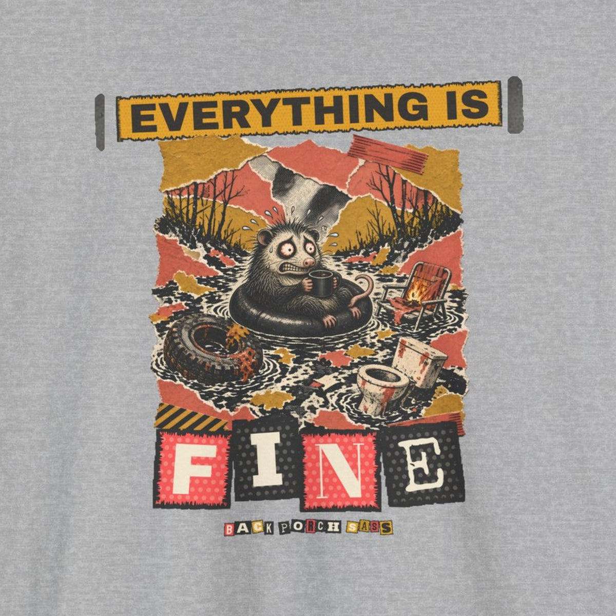 Everything Is Fine Stressed Possum Tee – Back Porch Sass – Sport Grey – front print close-up