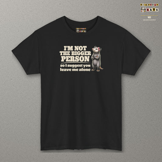 I'm Not The Bigger Person - Carla Tee – Black – front