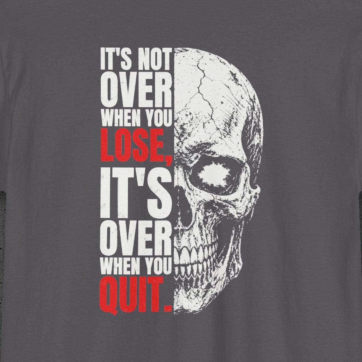It's Not Over Till You Quit Tee – Stay Positive – Charcoal – back print close-up