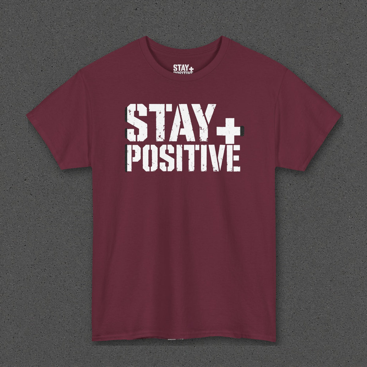 Stay Positive Logo Tee – Maroon – front