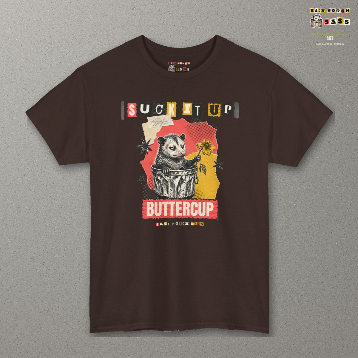 Suck It Up Buttercup Zine Possum Tee – Dark Chocolate – front