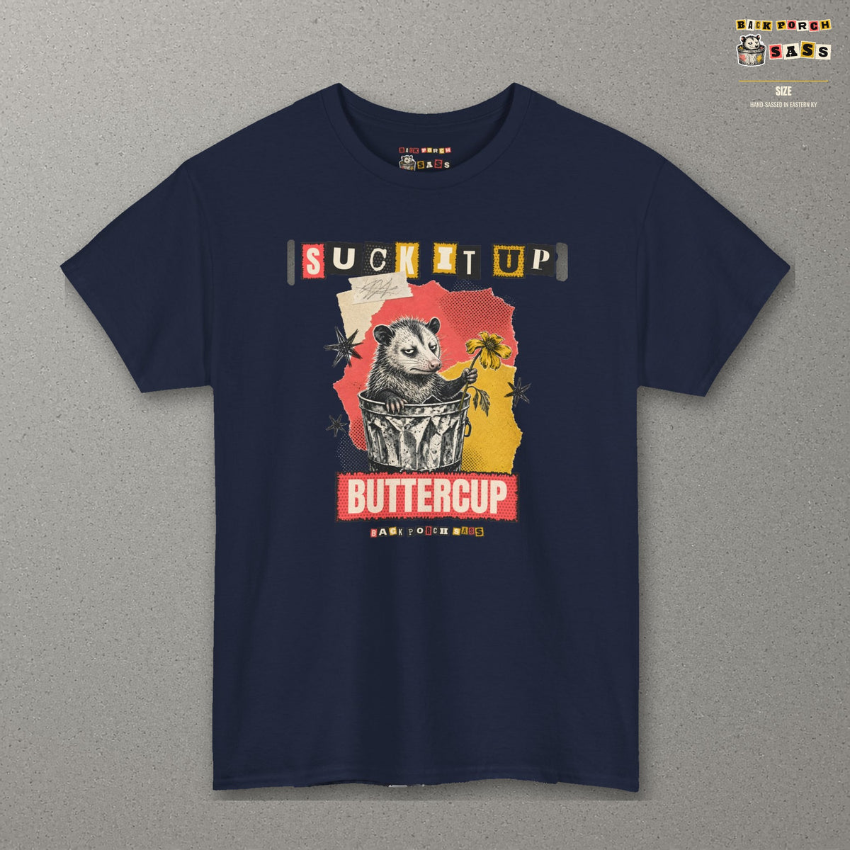 Suck It Up Buttercup Zine Possum Tee – Navy – front