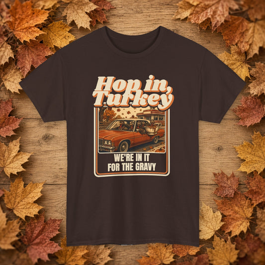 We're in It for the Gravy Thanksgiving Tee – Dark Chocolate – front