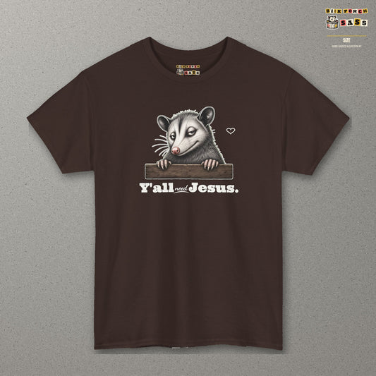 Y'all Need Jesus Side-Eye Possum Tee – Dark Chocolate – front